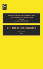 Cultural Ergonomics (Advances in Human Performance and Cognitive Engineering Rese #4) By Anders Ericsson, Michael Kaplan (Editor) Cover Image