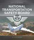 National Transportation Safety Board (Agents of Government) Cover Image