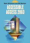 Accessible Access 2003 Cover Image