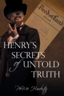 Henry's Secrets of Untold Truth Cover Image