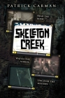 Skeleton Creek #1 By Patrick Carman Cover Image