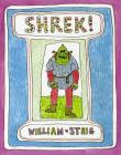 Shrek! By William Steig, William Steig (Illustrator) Cover Image