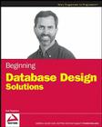 Beginning Database Design Solutions (Wrox Programmer to Programmer) By Rod Stephens Cover Image