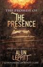 Promise of the Presence: Rebuilding the tabernacle of David By Alun Leppitt Cover Image