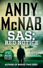 Sas: Red Notice By Andy McNab Cover Image