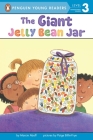 The Giant Jellybean Jar (Penguin Young Readers, Level 3) Cover Image