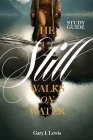He Still Walks on Water Study Guide Cover Image