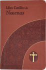 Libro Catolico de Novenas By Lawrence G. Lovasik Cover Image