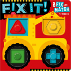 Fix It! By Make Believe Ideas, Jayne Schofield (Illustrator) Cover Image