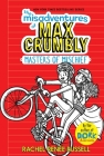 The Misadventures of Max Crumbly 3: Masters of Mischief By Rachel Renée Russell, Rachel Renée Russell (Illustrator) Cover Image