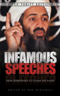 Infamous Speeches: From Robespierre to Osama bin Laden By Bob Blaisdell (Editor) Cover Image
