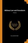 Military Law and Precedents; Volume 2 Cover Image