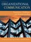 Organizational Communication: Foundations, Challenges, and Misunderstandings Cover Image