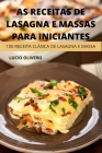 As Receitas de Lasagna E Massas Para Iniciantes By Lucio Olivero Cover Image