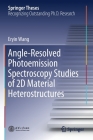 Angle-Resolved Photoemission Spectroscopy Studies of 2D Material Heterostructures (Springer Theses) Cover Image
