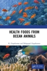 Health Foods from Ocean Animals Cover Image