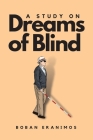 A Study on Dreams of Blinds Cover Image