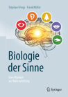 Biologie Der Sinne: Vom Molekül Zur Wahrnehmung By Stephan Frings, Frank Müller Cover Image