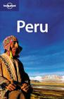 Lonely Planet Peru By Sara Benson, Paul Hellander, Rafael Wlodarski Cover Image