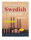 How can a Beginner be Expert in Swedish: How to learn Swedish from English and Hindi Cover Image