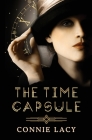 The Time Capsule By Connie Lacy Cover Image