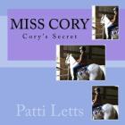 Miss Cory: Cory's Secret Cover Image