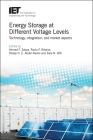 Energy Storage at Different Voltage Levels: Technology, Integration, and Market Aspects (Energy Engineering) By Ahmed F. Zobaa (Editor), Paulo F. Ribeiro (Editor), Shady H. E. Abdel Aleem (Editor) Cover Image