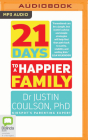 21 Days to a Happier Family Cover Image