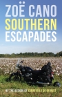 Southern Escapades: On the Roads Less Travelled Cover Image