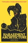 Harassment Architecture By Mike Ma Cover Image