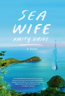 Sea Wife: A novel Cover Image