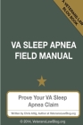 VA Sleep Apnea Field Manual By Chris Attig Cover Image
