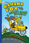 Banana Fox and the Secret Sour Society: A Graphix Chapters Book (Banana Fox #1) Cover Image