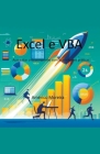 Excel e VBA Aumentar o desempenho com as melhores práticas By Américo Moreira Cover Image