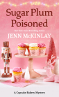 Sugar Plum Poisoned By Jenn McKinlay Cover Image