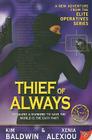 Thief of Always (Elite Operatives) By Kim Baldwin, Xenia Alexiou Cover Image
