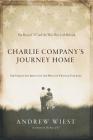 Charlie Company Journeys Home: The Forgotten Impact on the Wives of Vietnam Veterans By Andrew Wiest Cover Image