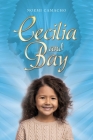 Cecilia and Bay By Noemi Camacho Cover Image