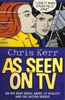 As Seen on TV By Chris Kerr Cover Image