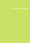 Accounting Ledger Book: : 120 pages - 7x10 inch - Payment and Deposit - White Paper - Lime Cover Cover Image