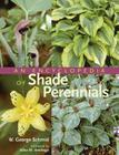 An Encyclopedia of Shade Perennials Cover Image