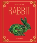 Year of the Rabbit: Volume 4 By Sean Chan Cover Image