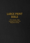 Large Print Bible: Vol. I: Genesis - Ruth - Annotated 14-Point Text - King James Version Cover Image