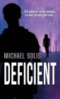 Deficient By Michael Solis Cover Image