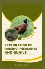 Exploration of Raising Pheasants and Quails Cover Image