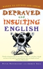 Depraved And Insulting English Cover Image