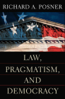 Law, Pragmatism, and Democracy Cover Image