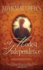 A Modest Independence By Mimi Matthews Cover Image