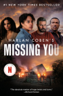 Missing You (Netflix Tie-In) By Harlan Coben Cover Image
