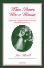 When Romeo Was a Woman: Charlotte Cushman and Her Circle of Female Spectators (Triangulations: Lesbian/Gay/Queer Theater/Drama/Performance) By Lisa Merrill Cover Image